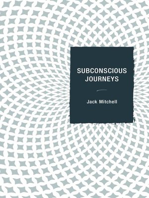 cover image of Subconscious Journeys